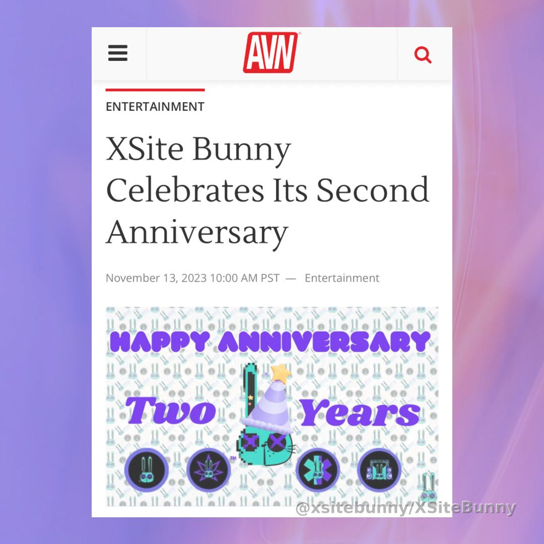 XSite Bunny, an adult subscription platform, celebrated its second anniversary on Oct. 30. Since its inception in October 2021, XSite Bunny has grown and has consistently focused on empowering content creators.

#avn @avn 